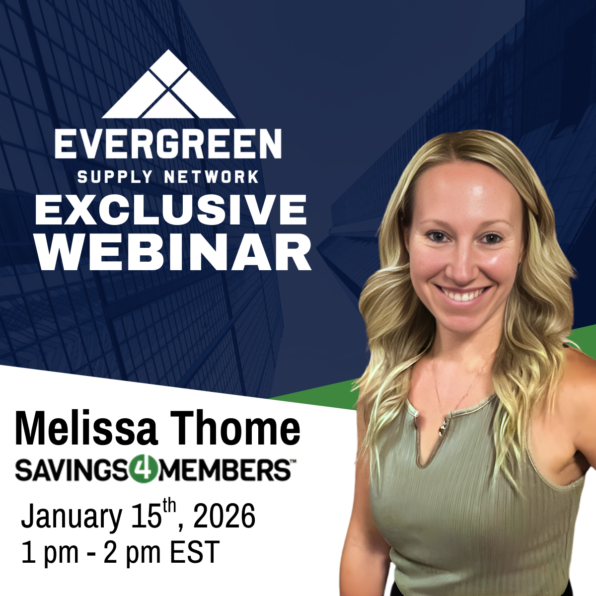 Savings4Members - Evergreen Member Webinar